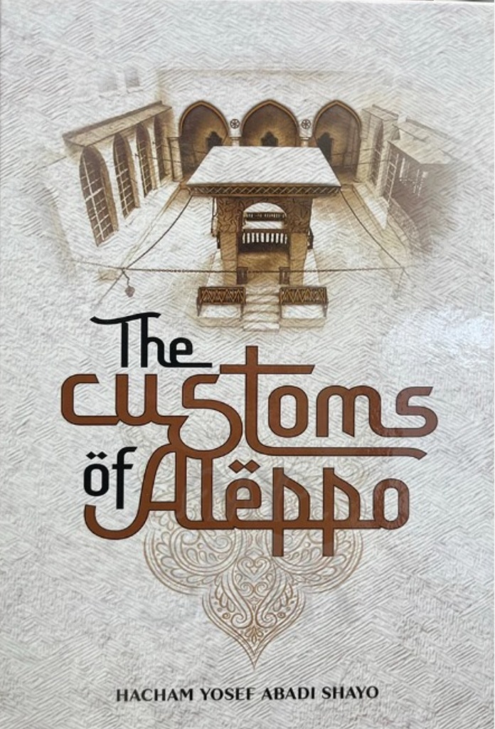 The Customs of Aleppo
