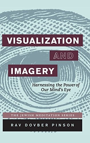 [9780989007290] Visualization and Imagery: Harnessing the Power of the Mind's Eye | Rav Dovber Pinson