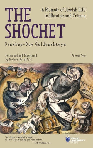 [9798887196138] The Shochet: A Memoir of Jewish Life in Ukraine and Crimea | Volume 2