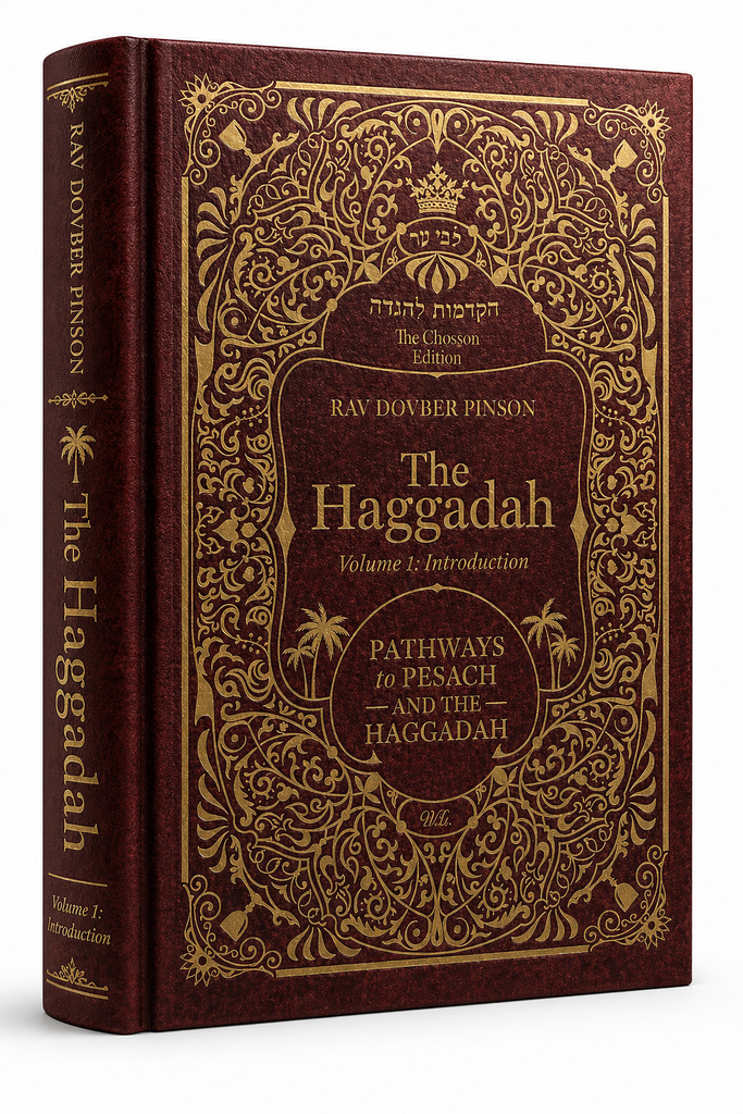 Pinson Haggadah: Pathways to Pesach and the Haggadah | Rav Dovber Pinson
