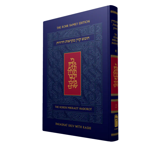 Koren Mikraot Hadorot | Parashat Ekev | Volume 40 | Multilingual Edition
