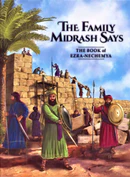 The books of Ezra & Nechemia | The Family Midrash Says Series | Volume # in the Nach Series 