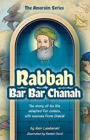 [9781680256833] Rabbah bar bar Chanah: The story of his life adapted for comics, with sources from Chazal | Amoraim Series 9