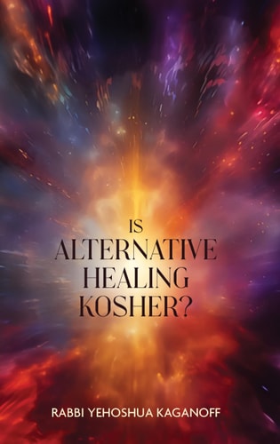 Is Alternative Healing Kosher