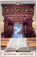 Guidelines: Questions & Answers about the Laws of Tefillah