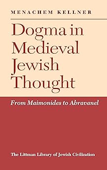 Dogma in Medieval Jewish Thought