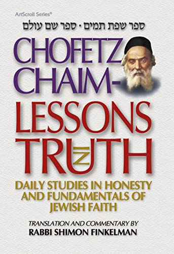 [9781578195961] Chofetz Chaim: Lessons in Truth (New)