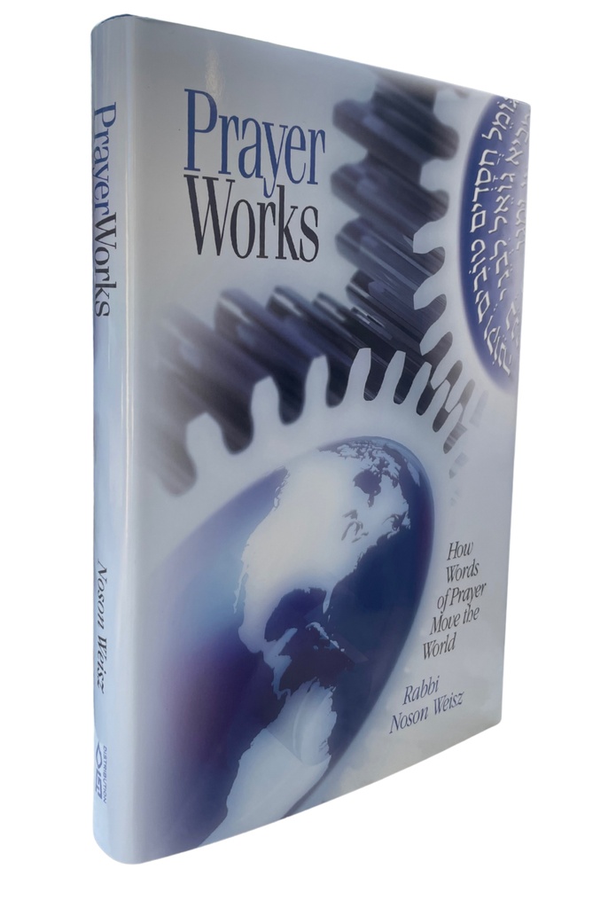 PrayerWorks: How Words of Prayer Move the World 