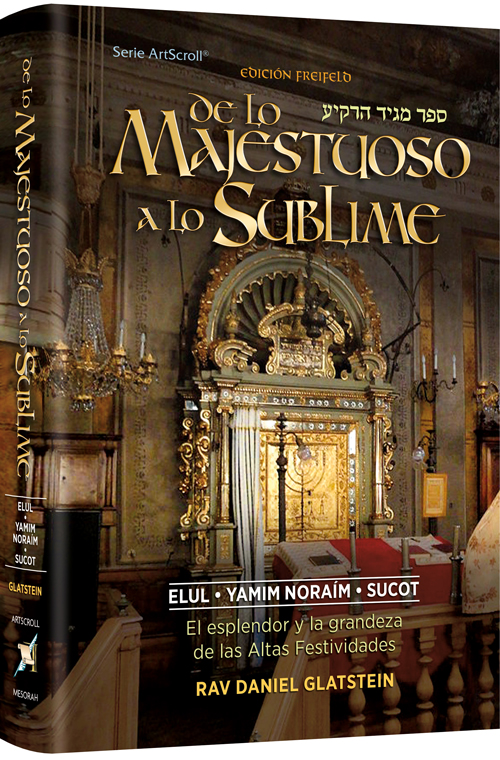 [9781422641637] El Misterio y la Majestad — La grandeza y la nobleza de los Días de Reverencia y Alegría