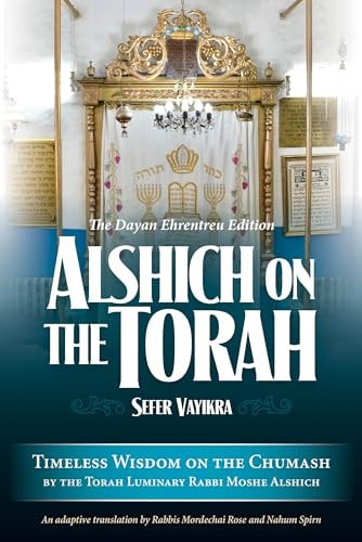 Alshich on Vayikra | Timeless wisdom on Chumash by Rabbi Moshe Alshich