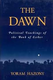 Out of Print | The Dawn: Political Teachings of the Book of Esther