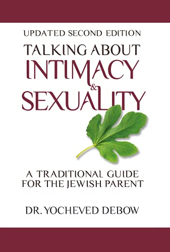 [9781602804500] Talking About Intimacy and Sexuality: A Traditional Guide for the Jewish Parent (Hardcover)
