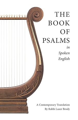 The Book of Psalms in Spoken English