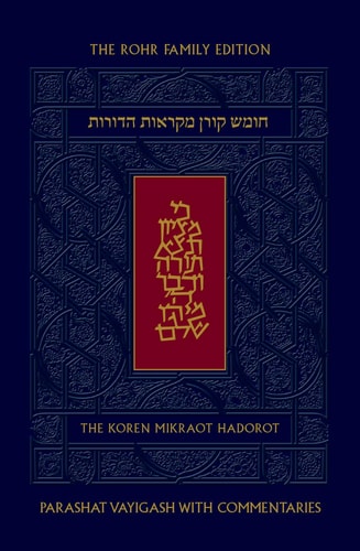 Koren Mikraot Hadorot | Parshat Vayigash | Volume 11 | Multilingual Edition 