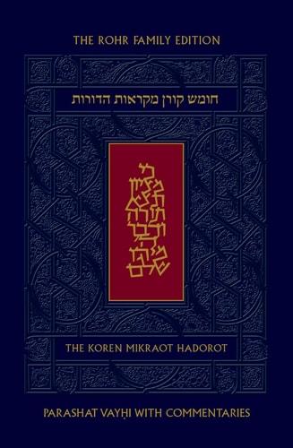 Koren Mikraot Hadorot | Parshat Vayhi | Volume 12 | Multilingual Edition 