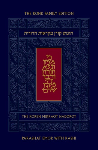 Koren Mikraot Hadorot | Parshat Emor | Volume 28 | Multilingual Edition 
