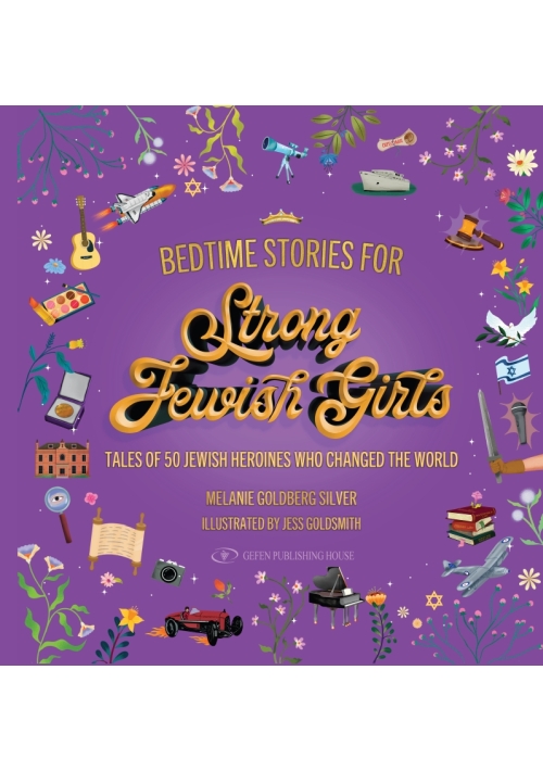  SALE! | Bedtime Stories for Strong Jewish Girls | Tales of 50 Jewish Heroines Who Changed the World