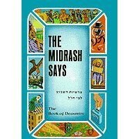 The Midrash Says: The Book Of Devarim