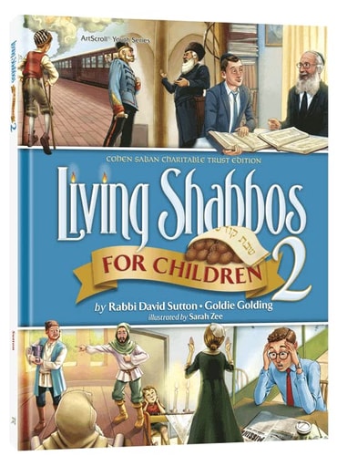 Living Shabbos for Children Volume 2