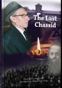 The Last Chassid | personal story of Rav Yisrael Yitzchak Kihn, Chassid of the Piacezno Rebbe