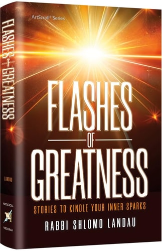 [9781422641033] Flashes of Greatness - Stories to Kindle Your Inner Sparks