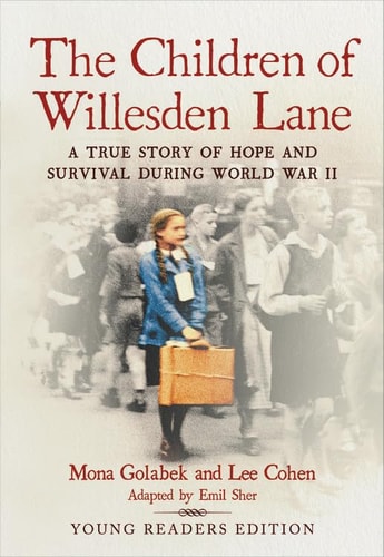 [9780316554886] The Children of Willesden Lane - A True Story of Hope and Survival During World War II | Young Readers Edition