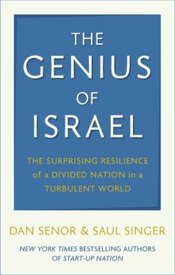 [9781408720233] The Genius of Israel The Surprising Resilience of a Divided Nation in a Turbulent World