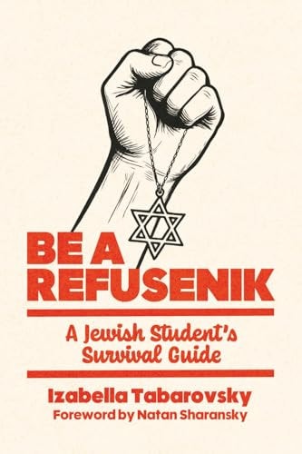 Be a Refusenik: A Jewish Student's Survival Guide