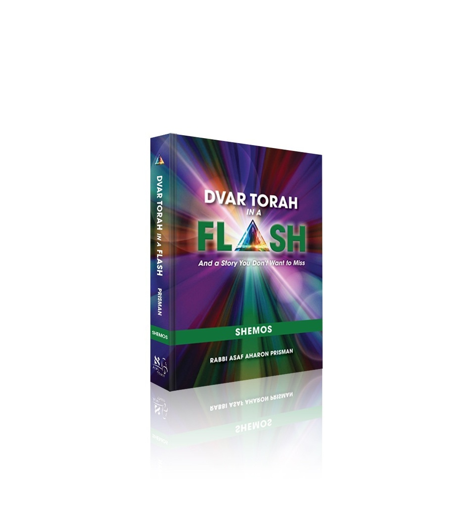 Shemot | Dvar Torah in a Flash