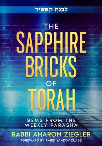 [9780999111253] The Sapphire Bricks of Torah: Gems from the Weekly Parasha