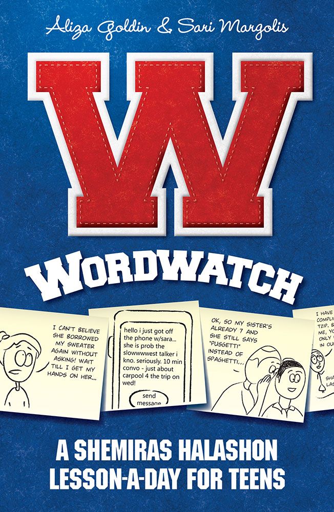 [9781680254808] Wordwatch - A Shemiras Halashon Lesson-A-Day for Teens