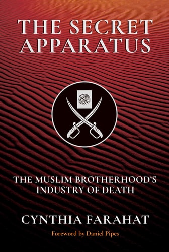 The Secret Apparatus - The Muslim Brotherhood's Industry of Death