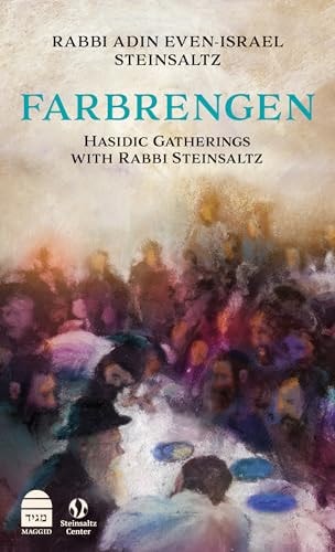 Pre-Order | Farbrengen: Hasidic Gatherings with Rabbi Steinsaltz
