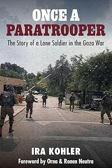 [9781966981282] Once a Paratrooper: The Story of a Lone Soldier in the Gaza War