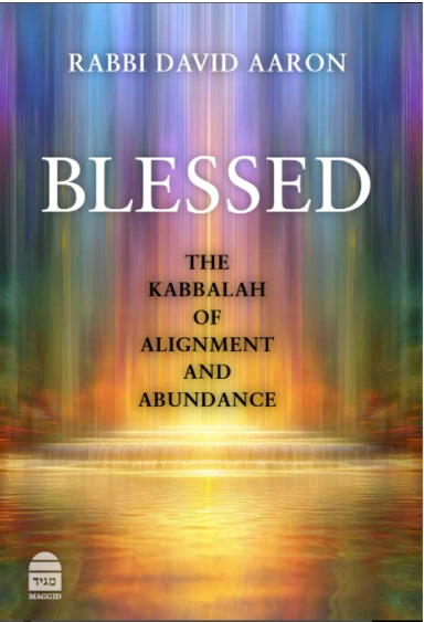 Coming Soon | Blessed: The Kabbalah of Alignment & Abundance 