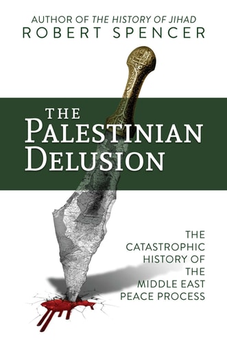 [9781642932546] The Palestinian Delusion - The Catastrophic History of the Middle East Peace Process