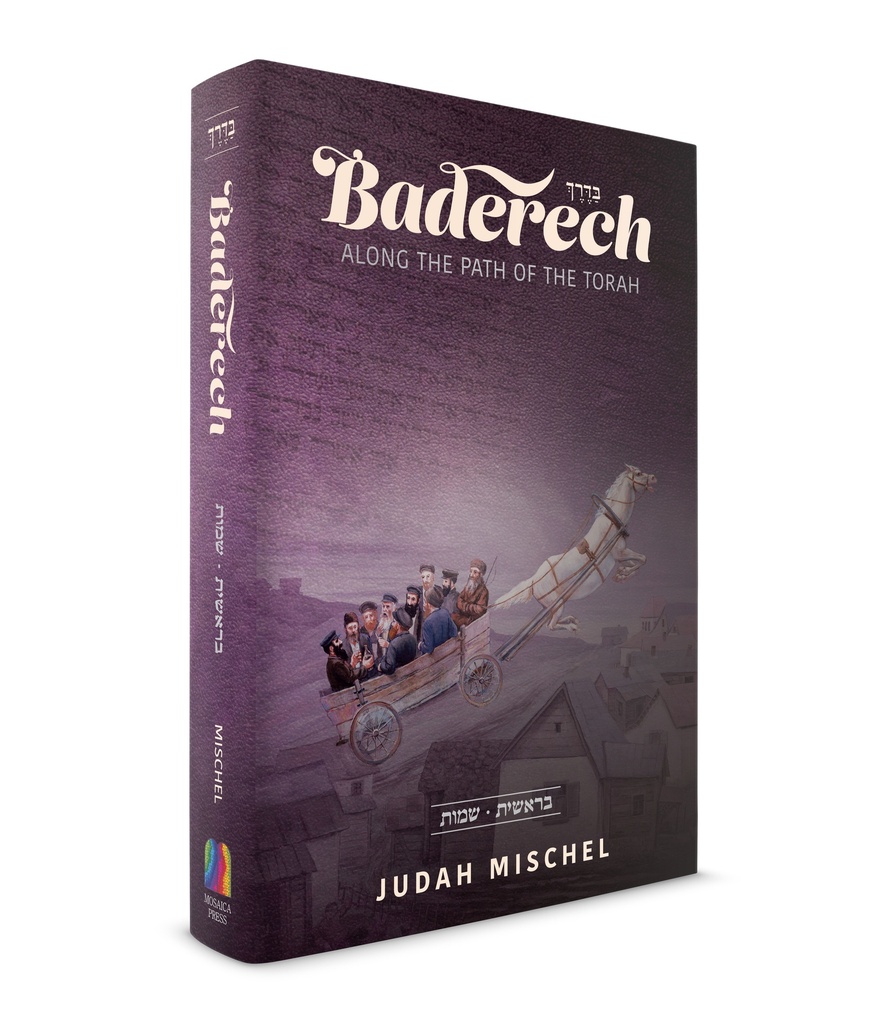 [9798897670468] Coming Soon | Baderech : Along the Path of the Torah (Bereishis \ Shemos)