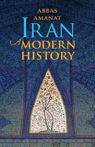 Iran - A Modern History