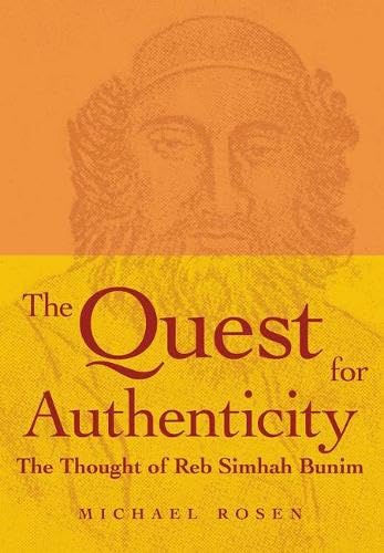 [9789655240030] The Quest for Authenticity: The Thought of Reb Simhah Bunim (New)