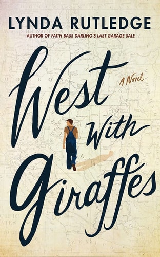 [9781542021746] West with Giraffes | A Novel