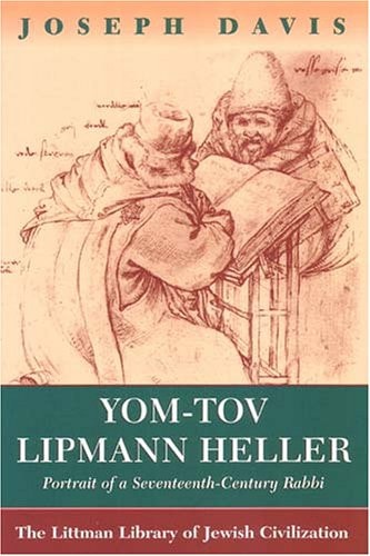 [9781904113324] Yom-Tov Lipmann Heller - Portrait of a Seventeenth-century Rabbi