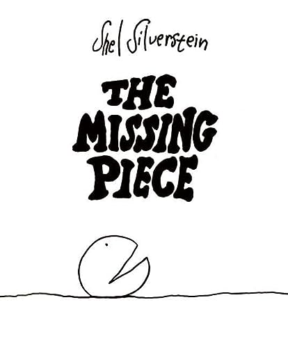 [9780060256715] Missing Piece | Shel Silverstein