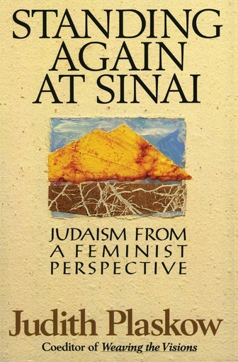 [9780060666842] Standing Again at Sinai: Judaism from a Feminist Perspective