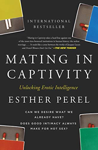 [9780060753641] Mating in Captivity | Esther Perel
