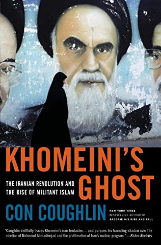 [9780061687150] Khomeini's Ghost: The Iranian Revolution And The Rise Of Militant Islam