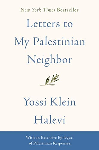 [9780062844927] Letters to My Palestinian Neighbor | Soft Cover Edition