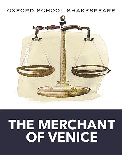 [9780198328674] Merchant of Venice (2010 edition): Oxford School Shakespeare (Oxford School Shakespeare Series)