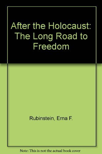 [9780208024213] After the Holocaust: The Long Road to Freedom