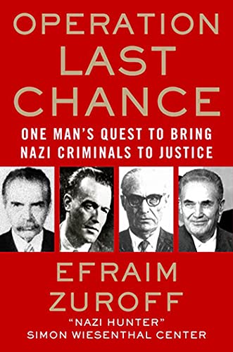 [9780230108059] Operation Last Chance: One Man's Quest to Bring Nazi Criminals to Justice