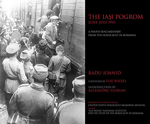 [9780253025838] The Iaşi Pogrom, June–July 1941: A Photo Documentary from the Holocaust in Romania